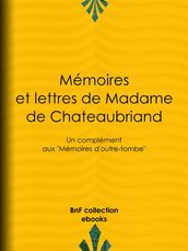 Mémoires et lettres de Madame de Chateaubriand