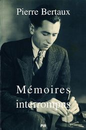 Mémoires interrompus