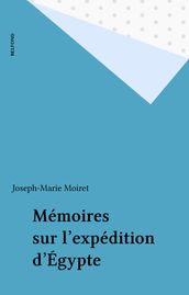 Mémoires sur l expédition d Égypte