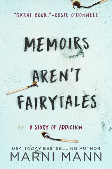 Memoirs Aren't Fairytales - Marni Mann