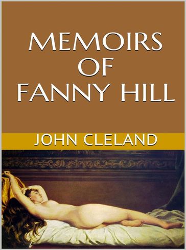 Memoirs Of Fanny Hill - John Cleland