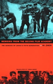 Memoirs from the Beijing Film Academy