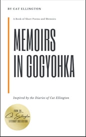 Memoirs in Gogyohka