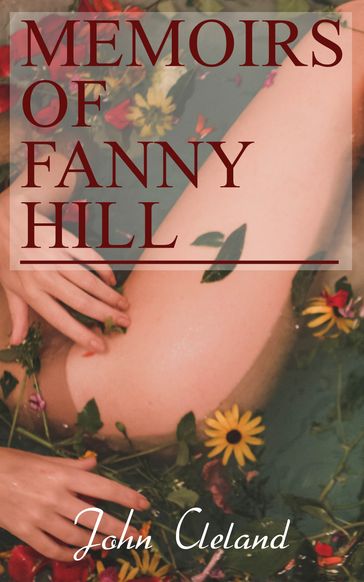 Memoirs of Fanny Hill - John Cleland