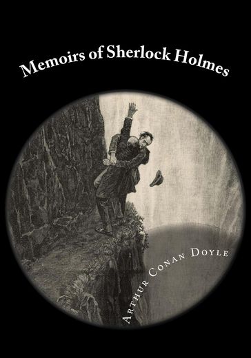 Memoirs of Sherlock Holmes - Arthur Conan Doyle