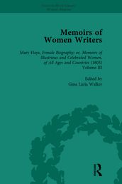 Memoirs of Women Writers, Part II, Volume 7