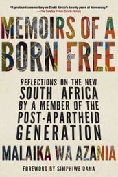 Memoirs of a Born Free