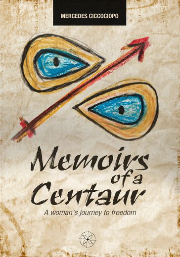 Memoirs of a Centaur - Mercedes Ciccociopo