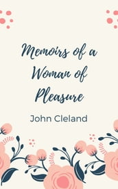Memoirs of a Woman of Pleasure