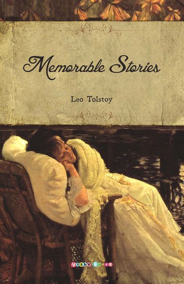 Memorable Stories - Lev Nikolaevic Tolstoj