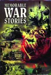 Memorable War Stories