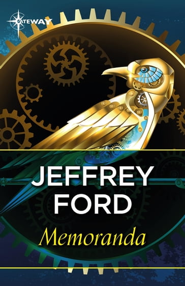 Memoranda - Jeffrey Ford