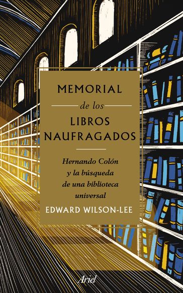 Memorial de los libros naufragados - Edward Wilson-Lee