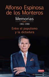 Memorias. Tomo 1 1961-1988