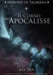 Memorie di Talarana - Il Corno dell Apocalisse