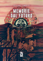 Memorie dal futuro