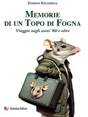 Memorie di un Topo di Fogna