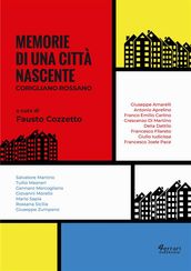 Memorie di una città nascente