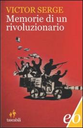 Memorie di un rivoluzionario (1901-1941)