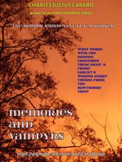 Memories and Vampyrs: Redux