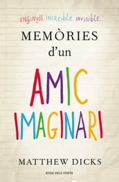 Memòries d un amic imaginari