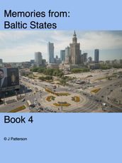 Memories from Baltic States Book 4