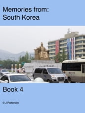 Memories from South Korea Book 4