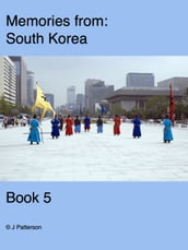 Memories from South Korea Book 5