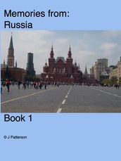 Memories from russia Book 1