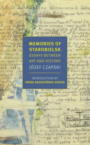 Memories of Starobielsk - Jozef Czapski
