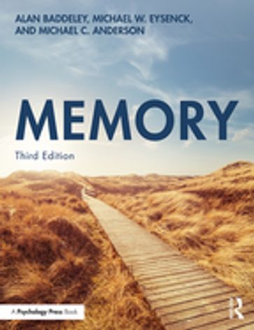 Memory - Alan Baddeley - Michael W. Eysenck - Michael C. Anderson