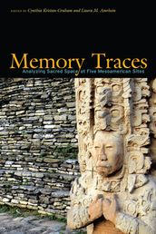 Memory Traces