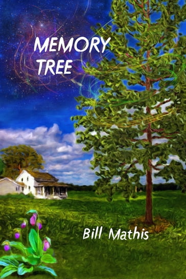 Memory Tree - Bill Mathis