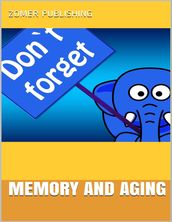 Memory and Aging