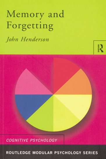 Memory and Forgetting - John Henderson