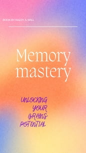 Memory mastery