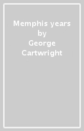 Memphis years