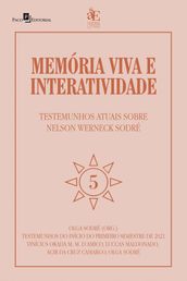 Memória viva e interatividade (vol. 5)