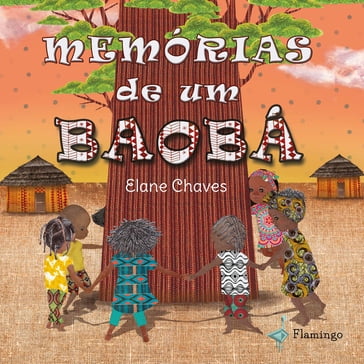Memórias de um baobá - Elane Chaves