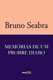 Memórias de um pobre diabo