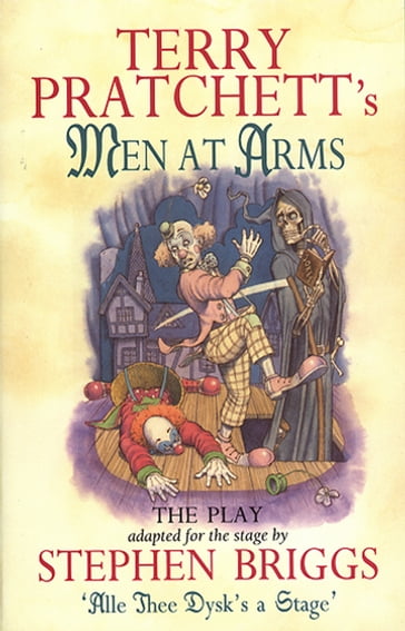 Men At Arms - Playtext - Stephen Briggs - Terry Pratchett