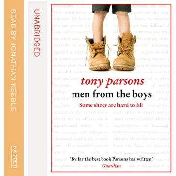 Men From the Boys - Tony Parsons