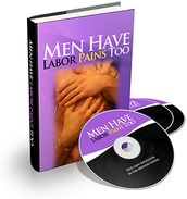 Men Have Labor Pains Too