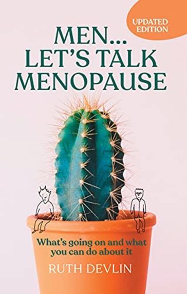 Men Let's Talk Menopause - Ruth Devlin