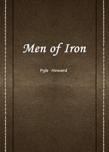 Men Of Iron - Howard Pyle