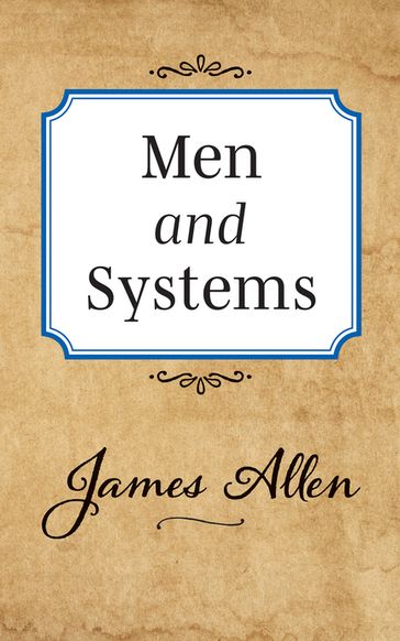 Men and Systems - Allen James