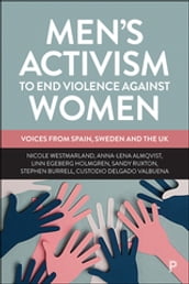Men s Activism to End Violence Against Women
