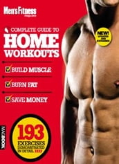 Men s Fitness: Complete Guide to Home Workouts