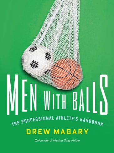 Men with Balls - Drew Magary