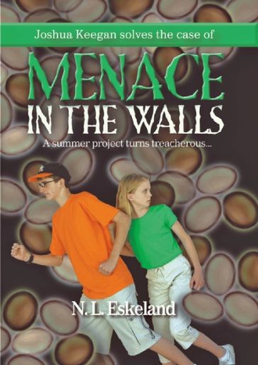 Menace in the Walls - N. L. Eskeland